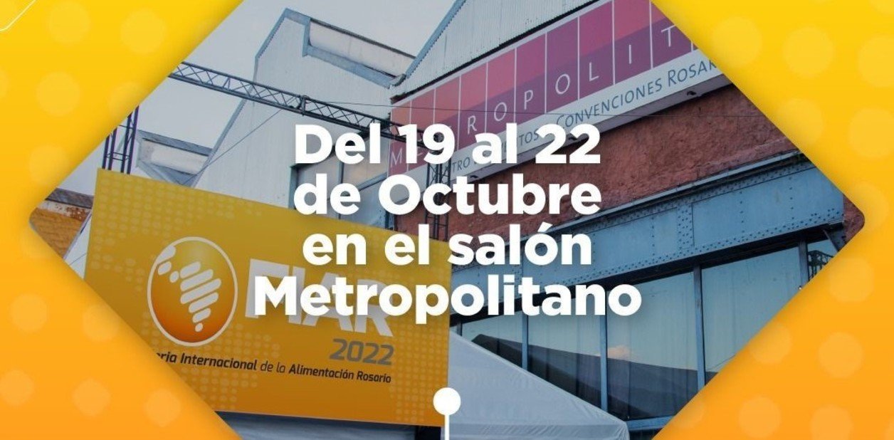 FIAR2022 Del 19 al 22 de octubre en Metropolitano Rosario.